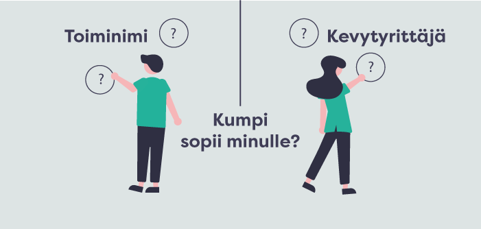 Toiminimi vai kevytyrittäjä – kumpi sopii minulle?