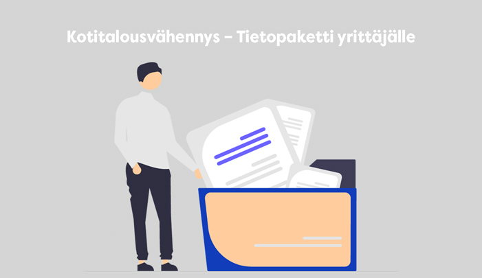 Kotitalousvähennys – Tietopaketti yrittäjälle