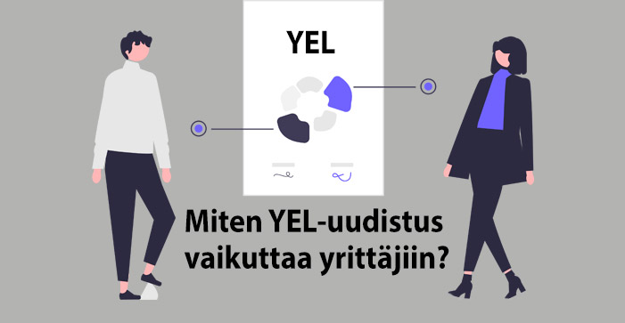 Miten YEL-uudistus vaikuttaa yrittäjiin?