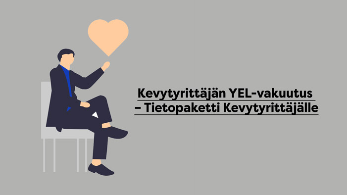 Kevytyrittäjän YEL-vakuutus – Tietopaketti kevytyrittäjälle